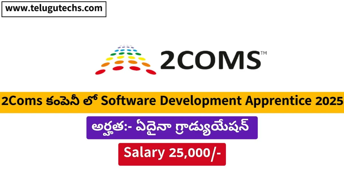 2coms Software Development Apprentice 2025 - Apply for IT Coding Role in Bengaluru | Hybrid