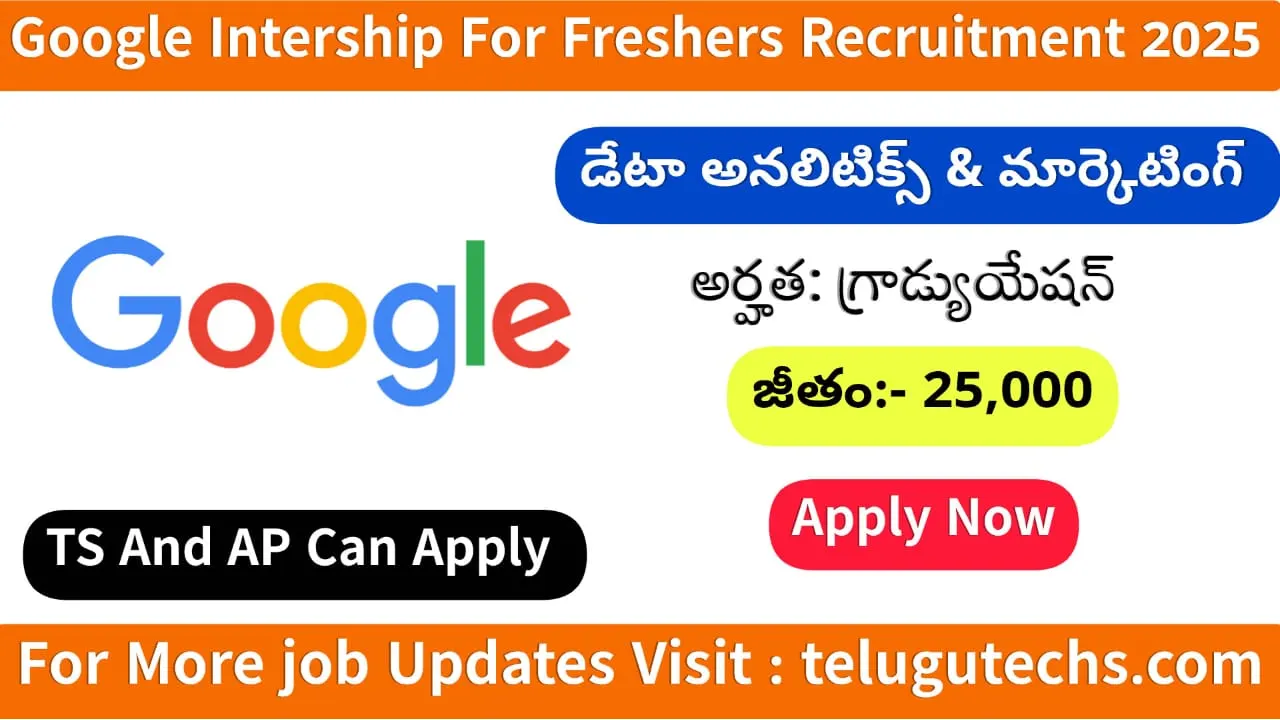 Google Internship for Freshers 2025 - Apply for Software, Data, Marketing Roles