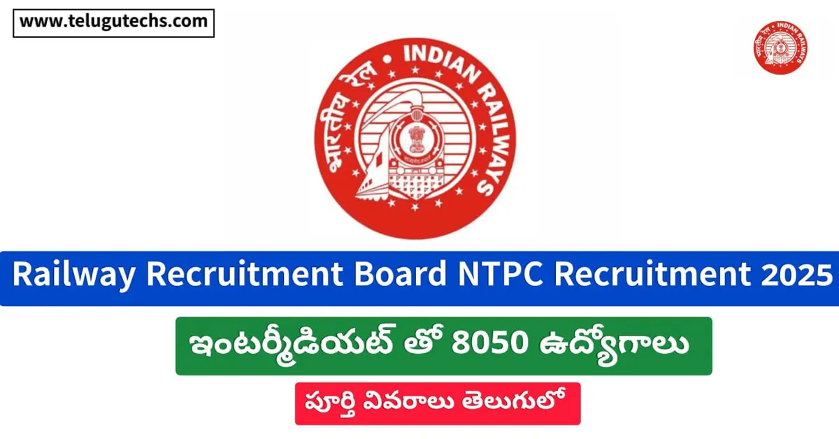 RRB NTPC Recruitment 2025 - Apply Online for 8050 Graduate & Undergraduate Posts | Railway Jobs