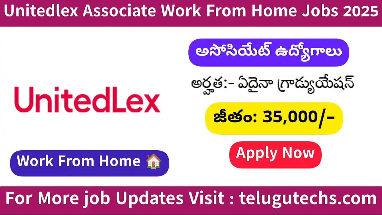 Unitedlex Work From Home Associate Jobs 2025 - Apply for Remote Role | ₹4–6 LPA | Freshers Welcome