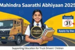 Mahindra Saarthi Abhiyaan 2025 - ₹10,000 scholarship for daughters of truck/bus drivers. Apply online via Buddy4Study.